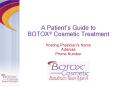 A Patients Guide to BOTOX Cosmetic Treatment PowerPoint PPT Presentation