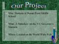 Who: Students at Durant Road Middle School PowerPoint PPT Presentation