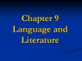 Chapter 9 Language and Literature PowerPoint PPT Presentation