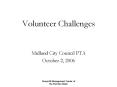Volunteer Challenges PowerPoint PPT Presentation