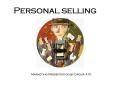 Personal selling PowerPoint PPT Presentation