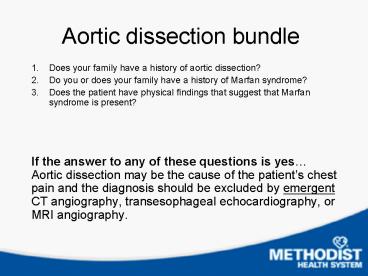 Aortic dissection bundle