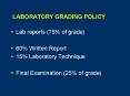 LABORATORY GRADING POLICY PowerPoint PPT Presentation