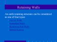 Retaining Walls PowerPoint PPT Presentation