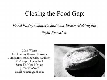Food Policy Councils and Coalitions: Making the Right Prevalent