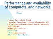Performance and availability of computers and networks