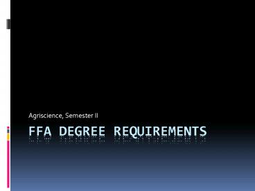 FFA Degree Requirements