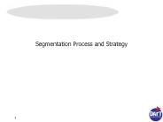 Segmentation Process and Strategy