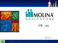 TR595Molina Healthcare, Inc', UB92 Billing Presentation PowerPoint PPT Presentation