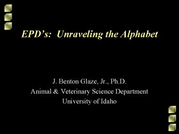 EPDs: Unraveling the Alphabet