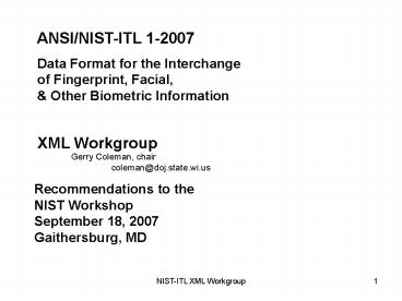 NISTITL XML Workgroup Recommendation