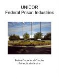 UNICOR Federal Prison Industries PowerPoint PPT Presentation