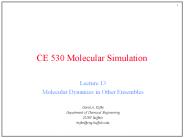 CE 530 Molecular Simulation