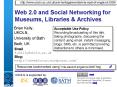 Web 2.0 and Social Networking for Museums, Libraries PowerPoint PPT Presentation