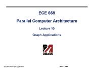 ECE 669 Parallel Computer Architecture Lecture 10 Graph Applications