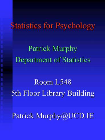 Statistics for Psychology