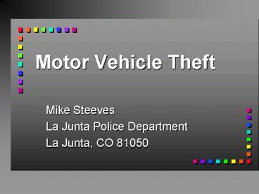 Motor Vehicle Theft