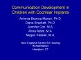 Communication Development in Children with Cochlear Implants PowerPoint PPT Presentation