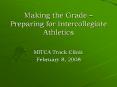 Making the Grade Preparing for Intercollegiate Athletics PowerPoint PPT Presentation