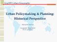 Urban Policymaking PowerPoint PPT Presentation