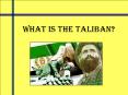 What is the Taliban? PowerPoint PPT Presentation