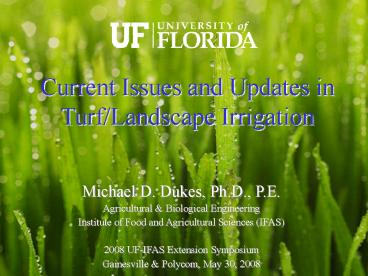 Michael D. Dukes, Ph.D., P.E.