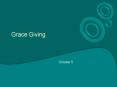 Grace%20Giving PowerPoint PPT Presentation