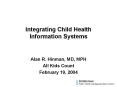 Integrating Child Health Information Systems PowerPoint PPT Presentation