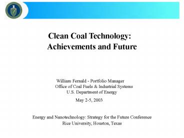 Clean Coal Technology: Achievements and Future