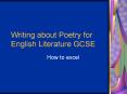Writing about Poetry for English Literature GCSE PowerPoint PPT Presentation