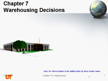 Chapter 7 Warehousing Decisions