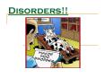 Disorders PowerPoint PPT Presentation