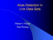 Alias Detection in Link Data Sets