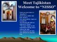 Meet Tajikistan Welcome to NISSO PowerPoint PPT Presentation