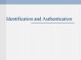 Identification and Authentication PowerPoint PPT Presentation