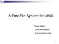 A Fast File System for UNIX PowerPoint PPT Presentation