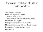 Origin and Evolution of Life on Earth (Week 5)