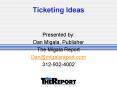 Ticketing Ideas