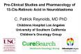 Pre-Clinical Studies and Pharmacology of 13-Cis-Retinoic Acid in Neuroblastoma PowerPoint PPT Presentation