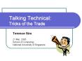 Talking Technical: Tricks of the Trade PowerPoint PPT Presentation