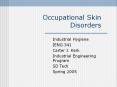 Occupational Skin Disorders PowerPoint PPT Presentation
