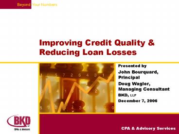 Improving Credit Quality
