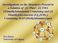 Investigations on the Structures Present in a Solution of (1) 'Pure', (2) TMA (Trimethylaluminum) Containing and (3) Dimethylzirconocene (Cp2ZrMe2) Containing MAO (Methylaluminoxane) PowerPoint PPT Presentation