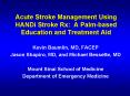 Acute Stroke Management Using HANDi Stroke Rx: A Palm-based Education and Treatment Aid PowerPoint PPT Presentation