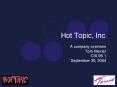 Hot Topic, Inc' PowerPoint PPT Presentation
