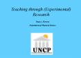 Teaching through (Experimental) Research PowerPoint PPT Presentation