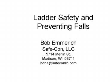 Ladder Safety and Preventing Falls