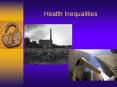 Health Inequalities PowerPoint PPT Presentation
