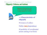 Oligopoly, Collusion, and Antitrust
