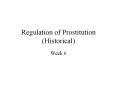 Regulation of Prostitution (Historical) PowerPoint PPT Presentation